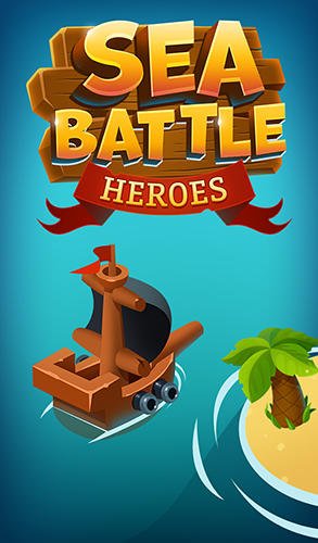 download Sea battle: Heroes apk